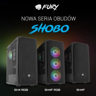 Fury Shobo SH4F | SH4F RGB | SH4 RGB – nowa seria obudów dla graczy