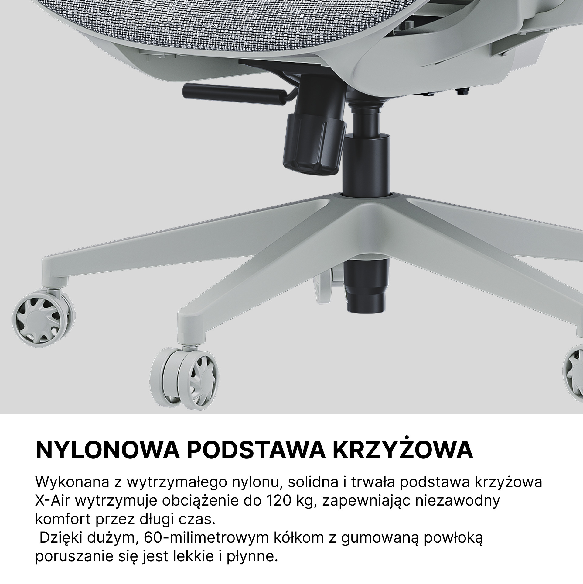 Nylonowa podstawa i duże kółka 60 mm
